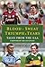 Blood, Sweat, Triumph & Tears by John Scally
