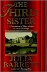 The Third Sister by Julia Barrett