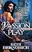 Passion Play (River of Soul...
