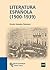 Literatura Española (1900-1939)