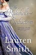 The Rakehell's Seduction