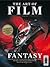 Fantasy (The Art of Film #2)