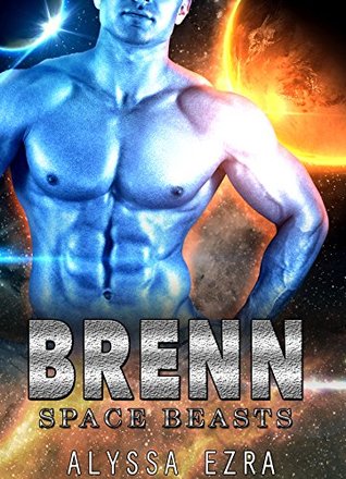 Brenn (Space Beasts, #4)