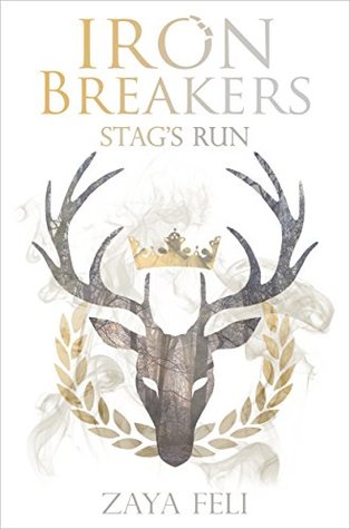 Stag's Run (Iron Breakers, #1)