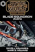 Blade Squadron - Part II