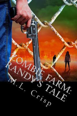 Zombie Farm Stories: Randy's Tale (Paperback)