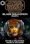 Blade Squadron - ...