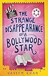 The Strange Disappearance of a Bollywood Star (Baby Ganesh Agency Investigation, #3)