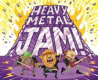 Heavy Metal Jam! (Board Book)