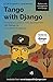 Tango With Django: A beginn...