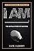 I AM ____:: The Untold Stor...