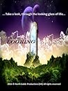 Looking Glass by Casanova Da Vinci