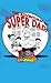 Adventures Of SuperDad: Bac...
