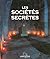 Les Sociétés Secrètes