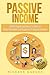 Passive Income by Richard Gadson