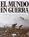 El mundo en guerra El mundo en guerra