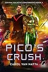 Pico's Crush by Carol Van Natta