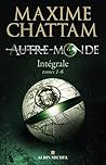 Autre-Monde - Intégrale tomes 1 à 6 (LITT.GENERALE) (French Edition)