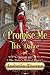 Promise Me This Dance (The Duke's Wicked Wager #3)