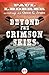 Beyond the Crimson Skies
