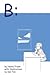 B: