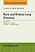 Rare and Orphan Lung Diseases, An Issue of Clinics in Chest Medicine (The Clinics: Internal Medicine Book 37) (Volume 37-3)