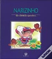 Narizinho tão Distraído que Ele É... (Hardcover)
