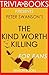 Peter Swanson's The Kind Worth Killing - For Fans by Trivion Books