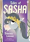 Princess Lessons (Tales of Sasha, #4)