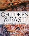 Children of the Past by Lois Miner Huey Children of the Past by Lois Miner Huey