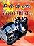 Motorcycles (Amazing Machines)