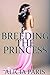 Breeding the Princess