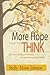 There is More Hope than you Think by Shelly Moore Johnson
