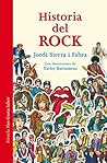 Historia del rock by Jordi Sierra i Fabra Historia del rock by Jordi Sierra i Fabra