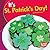 It's St. Patrick's Day! (Bu...