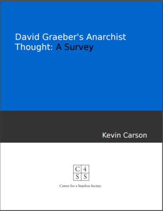 david graeber's anarchist thought: a survey