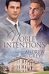 Noble Intentions