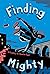 Finding Mighty