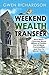 Weekend Wealth Transfer: How Black Churches Move Billions of Dollars Out of Black Communities and How to Move It Back (African American Group Economics Book 2)