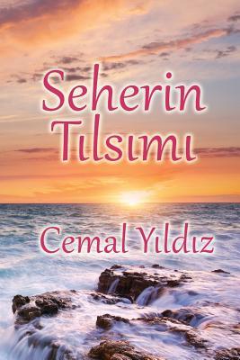 Seherin Tilsimi (Turkish Edition)