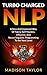 Turbo Charged NLP: A New An...