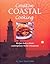 Creative Coastal Cooking: Recipes from a dozen contemporary Maine Restaurants