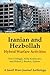 Iranian and Hezbollah Hybrid Warfare Activities