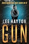 Gun (Gun Apocalypse Series, #1)