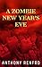 A Zombie New Year's Eve