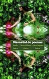 Manantial de poemas (Spanish Edition)