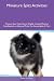 Miniature Spitz Activities Miniature Spitz Tricks, Games & Ag... by Steven Morrison