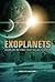 Exoplanets: Worlds beyond Our Solar System