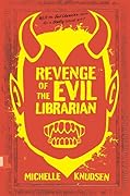 Revenge of the Evil Librarian