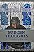 Sudden Thoughts: Poetic Kni...